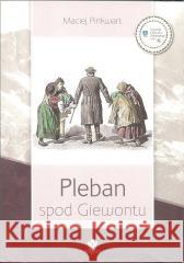 Pleban spod Giewontu w.3 Maciej Pinkwart 9788396195678 Wagant - książka