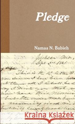 Pledge Namaa N. Babieh 9781304636171 Lulu.com - książka