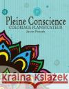 Pleine Conscience Coloriage Planificateur Jason Potash 9781530309047 Createspace Independent Publishing Platform