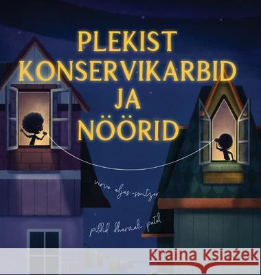 Plekist konservikarbid ja nöörid Aljas-Switzer, Virve 9781990111129 East York Press - książka