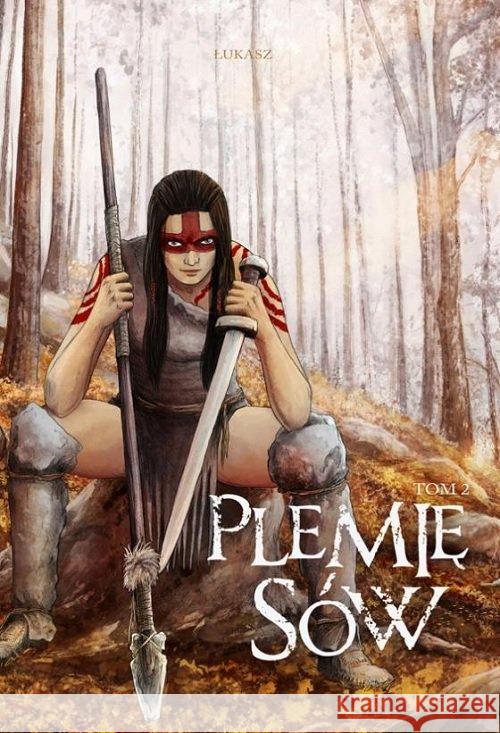 Plemię Sów Tom 2 Wnuczek Łukasz 9788366347083 Timof i cisi wspólnicy - książka