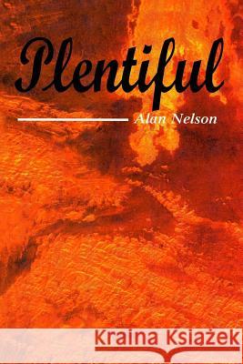 Plentiful Alan Nelson 9781941713037 Andrew Benzie Books - książka