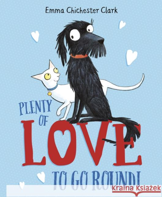 Plenty of Love to Go Round Emma Chichester Clark   9781782951483 Penguin Random House Children's UK - książka