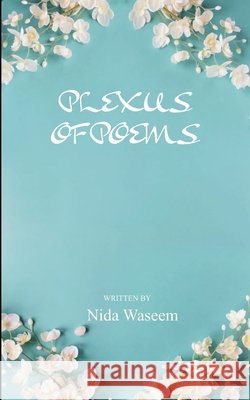 Plexus Of Poems Nida Waseem 9789372139723 Bookleaf Publishing - książka