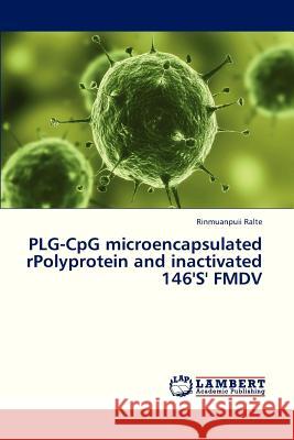 Plg-Cpg Microencapsulated Rpolyprotein and Inactivated 146's' Fmdv  9783659295904 LAP Lambert Academic Publishing - książka