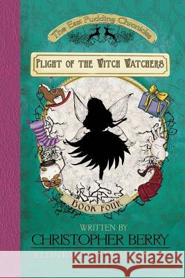 Plight of the Witch Watchers Christopher Berry 9781326032678 Lulu.com - książka