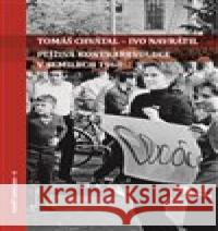 Plíživá kontrarevoluce v Semilech 1968 Ivo Navrátil 9788090589063 Muzeum a Pojizerská galerie Semily - książka