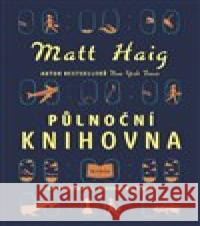 Půlnoční knihovna Matt Haig 9788027702466 Fobos - książka