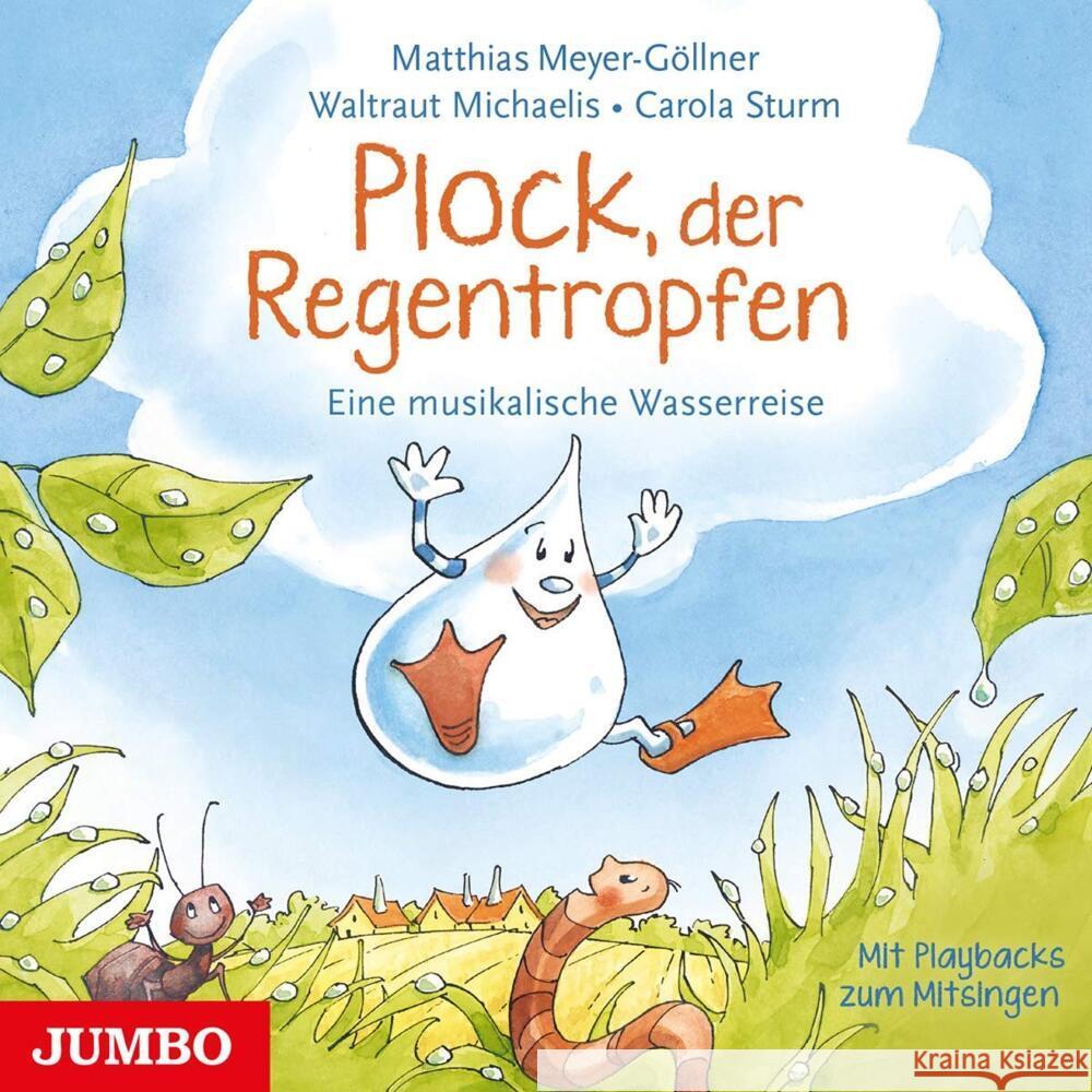 Plock, Der Regentropfen.Eine musikalische Wasserr, 1 Audio-CD Meyer-Göllner, Matthias 4012144406729 Jumbo - książka