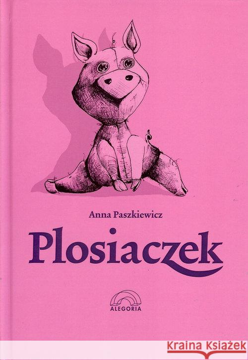 Plosiaczek Paszkiewicz Anna 9788362248292 Alegoria - książka