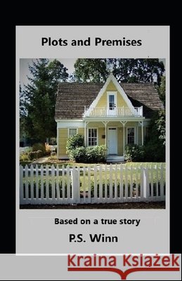 Plots and Premises P S Winn 9798537561224 Independently Published - książka