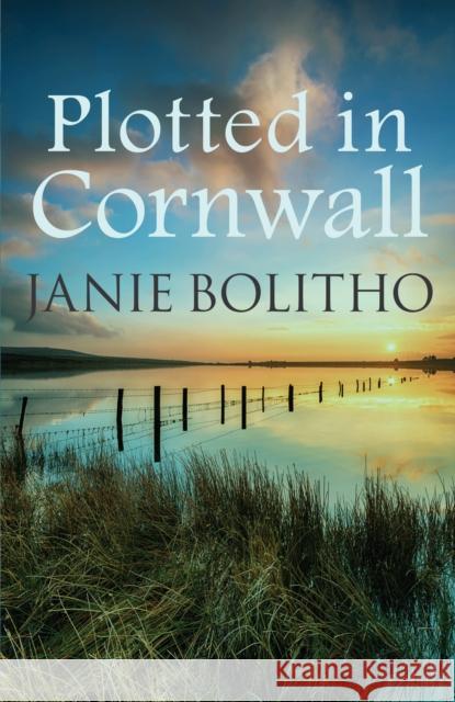 Plotted in Cornwall: The addictive cosy Cornish crime series Janie (Author) Bolitho 9780749017996 Allison & Busby - książka