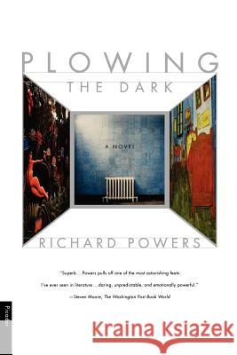 Plowing the Dark Richard Powers 9780312280123 Picador USA - książka