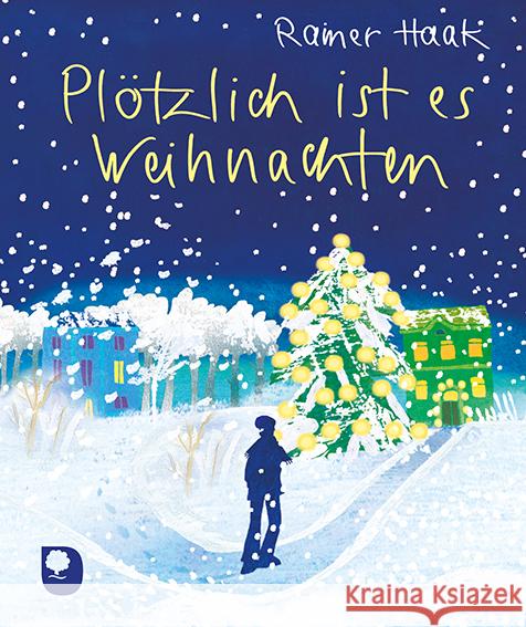 Plötzlich ist es Weihnachten Haak, Rainer 9783869178646 Eschbach - książka