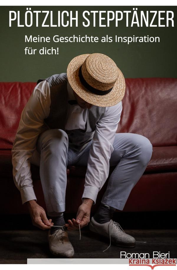 Plötzlich Stepptänzer Bieri, Roman 9783819774591 epubli - książka