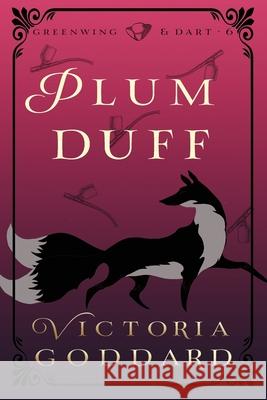 Plum Duff Victoria Goddard 9781988908465 Underhill Books - książka