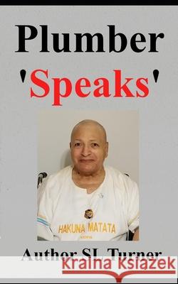 Plumber 'Speaks' Sherman Turner   9798589573459 Independently Published - książka