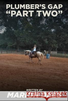 Plumber's Gap Part Two Marion Dees 9798492697020 Independently Published - książka