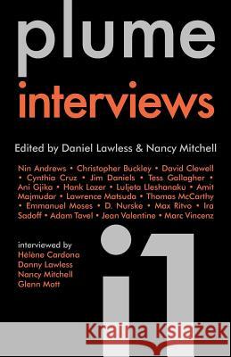 Plume Interviews 1 Daniel Lawless Nancy Mitchell 9781941196397 Madhat, Inc. - książka