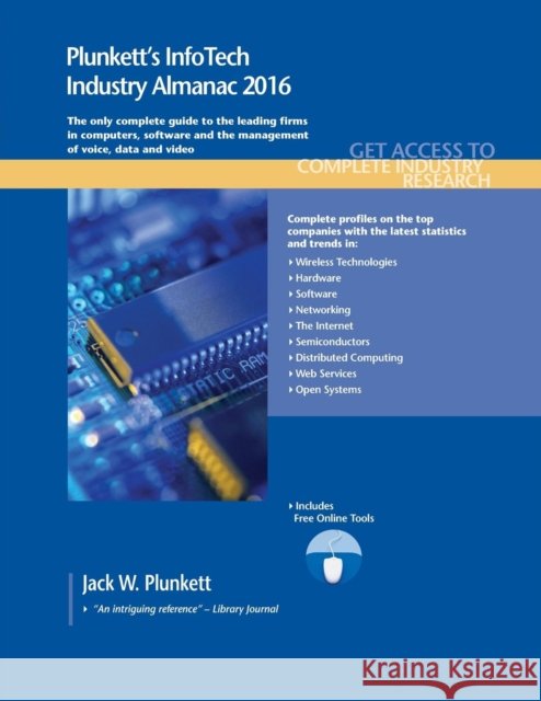 Plunkett's Infotech Industry Almanac 2016 Jack W. Plunkett 9781628313864 Plunkett Research - książka