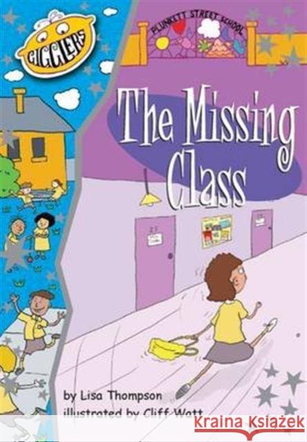 Plunkett Street School: The Missing Class Lisa Thompson 9781784641610 Badger Publishing - książka