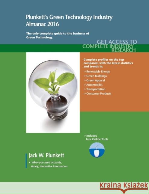 Plunkett's Green Technology Industry Almanac 2016 Jack W. Plunkett 9781628313888 Plunkett Research - książka