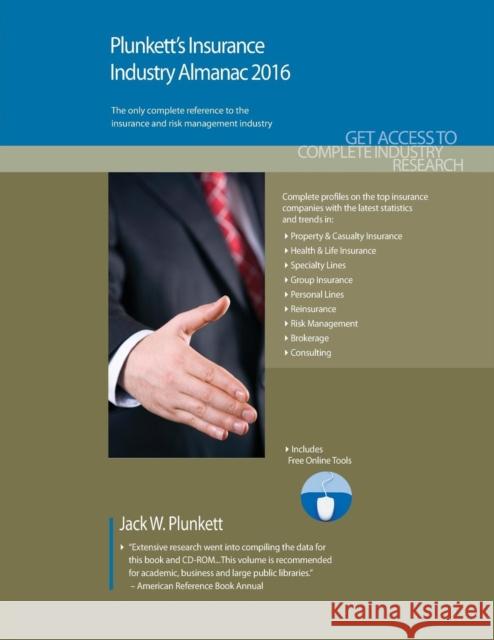 Plunkett's Insurance Industry Almanac 2016 Jack W. Plunkett 9781628313796 Plunkett Research - książka