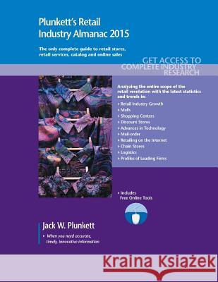 Plunkett's Retail Industry Almanac 2015 Jack W. Plunkett   9781628313482 Plunkett Research, Ltd - książka