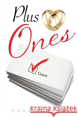 Plus Ones Hank Edwards 9781515239673 Createspace Independent Publishing Platform - książka