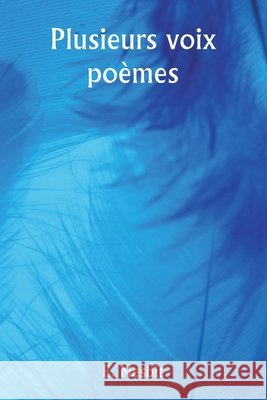 Plusieurs voix: po?mes E. Nesbit 9789359943633 Writat - książka