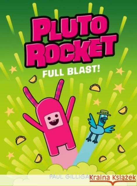 Pluto Rocket: Full Blast Paul Gilligan 9781782695561 Pushkin Children's Books - książka