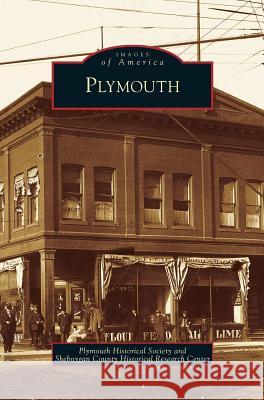 Plymouth Plymouth Historical Society, Sheboygan County Historical Research Cen 9781531624569 Arcadia Publishing Library Editions - książka