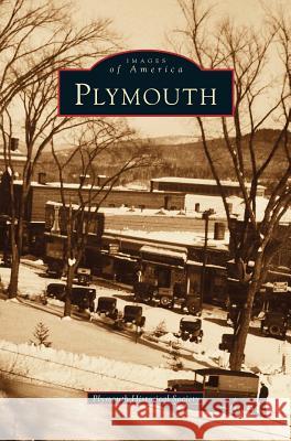 Plymouth Plymouth Historical Society 9781531637057 Arcadia Publishing Library Editions - książka