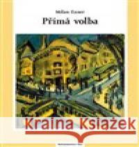 Přímá volba Milan Exner 9788087607701 Nakladatelství Bor - książka