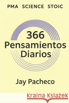PMA Science Stoic: 366 Pensamientos Diarios Jay Pacheco 9788294011803 Pma Science LLC - książka