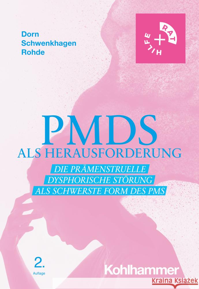 PMDS als Herausforderung Dorn, Almut, Schwenkhagen, Anneliese, Rohde, Anke 9783170445604 Kohlhammer - książka