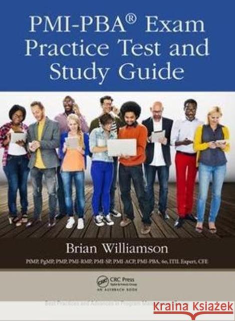 Pmi-Pba(r) Exam Practice Test and Study Guide Brian Williamson 9781138054479 Auerbach Publications - książka