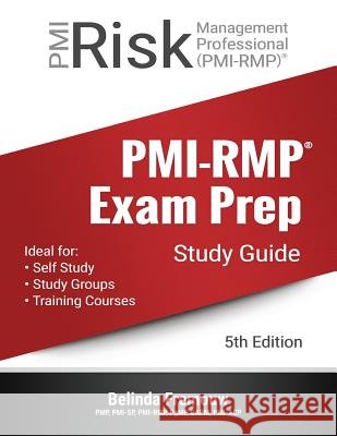 PMI-RMP Exam Prep Study Guide Mahler, Bob 9780997598353 Goodrich Fremaux Publishing - książka