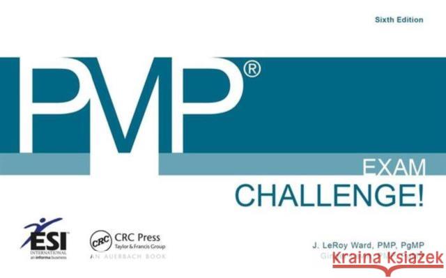 Pmp Exam Challenge! Ward, J. Leroy 9781466599826  - książka