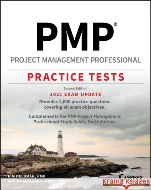 PMP Project Management Professional Practice Tests: 2021 Exam Update Vanina Mangano 9781119669845 Sybex - książka