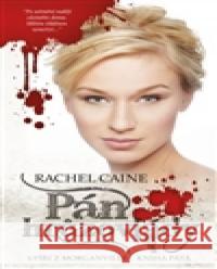 Pán hrůzovlády Rachel Caine 9788074562525 Brokilon - książka