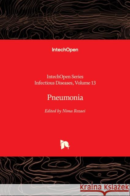 Pneumonia Nima Rezaei 9781839686382 IntechOpen - książka
