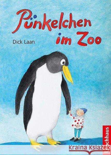 Pünkelchen im Zoo Laan, Dick 9783825151614 Urachhaus - książka