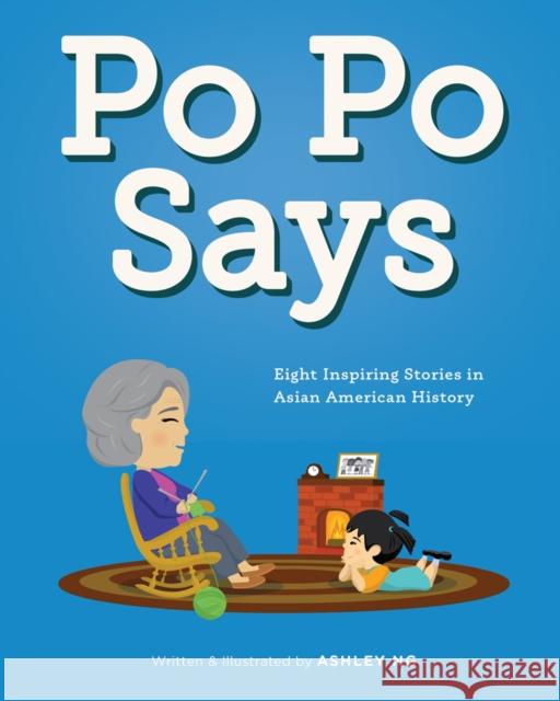 Po Po Says Ashley Ng 9781935935537 Goff Books - książka