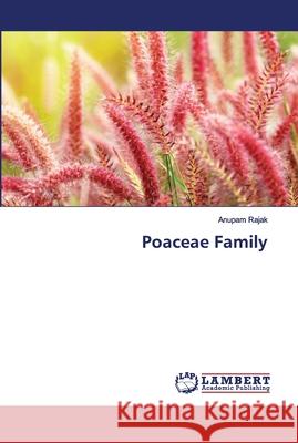 Poaceae Family Anupam Rajak 9786202675444 LAP Lambert Academic Publishing - książka