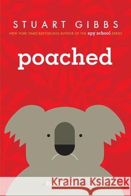 Poached Stuart Gibbs 9781442467781 Simon & Schuster Books for Young Readers - książka