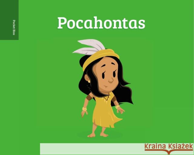 Pocket Bios: Pocahontas Al Berenger Al Berenger 9781250168849 Roaring Brook Press - książka