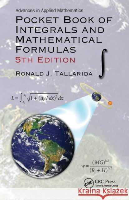 Pocket Book of Integrals and Mathematical Formulas Ronald J. Tallarida 9781498704755 CRC Press - książka
