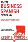 Pocket Business Spanish Dictionary A&c Black 9780713677348 Bloomsbury Publishing PLC