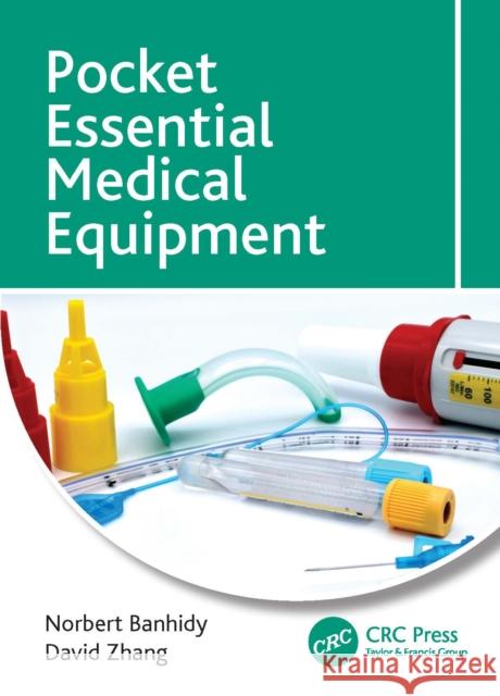 Pocket Essential Medical Equipment Norbert Banhidy David Zhang 9780367745783 CRC Press - książka